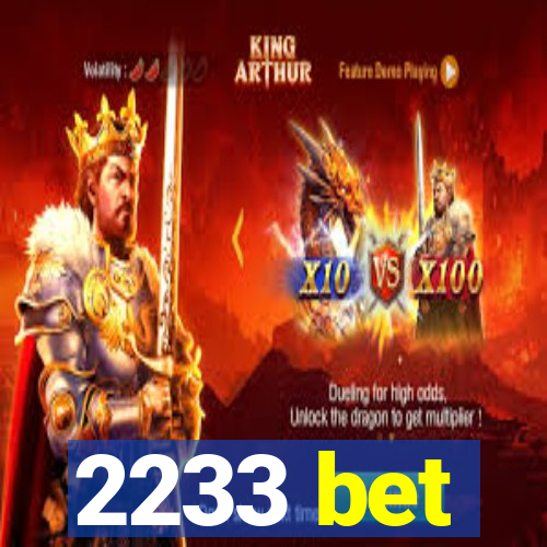 2233 bet